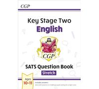 KS2 English Targeted SATS Question Book - Advanced Level (for tests in 2018 and beyond) (CGP KS2 English SATs) - [Version Originale] Cgp Books (Auteur)
