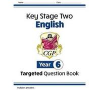 KS2 English Year 6 Targeted Question Book by CGP Books CGP Books (Auteur)
