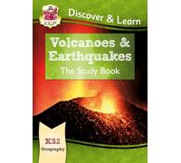 KS2 Geography Discover & Learn: Volcanoes and Earthquakes Study Book