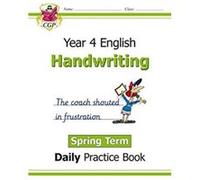 KS2 Handwriting Year 4 Daily Practice Book Spring Term by CGP Books CGP Books (Auteur)