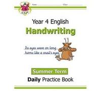 KS2 Handwriting Year 4 Daily Practice Book Summer Term by CGP Books CGP Books (Auteur)