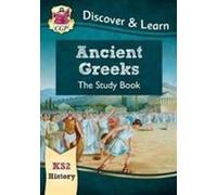 KS2 History Discover & Learn : Livre d'étude sur les Grecs anciens