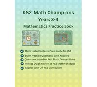 KS2 Math Champions, Years 3-4 Mathematics Practice Book, Study Guide(Number Operations, Place Values, Fractions, Decimals, Measurement, Geometry, ... Questions with Answers, UK Math Curriculum
