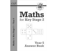 New KS2 Maths Answers for Year 5 Textbook - [Livre en VO] Cgp Books (Auteur)