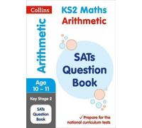 Ks2 Maths Arithmetic Sats Practice Question Book