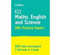 KS2 Maths English and Science SATs Practice Papers by Collins KS2 Other Book Collins KS2 (Auteur)