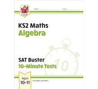 KS2 Maths SAT Buster 10-Minute Tests - Algebra (for the 2026 tests)