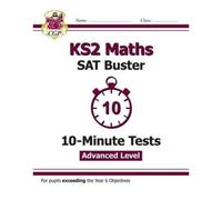 Ks2 Maths Sat Buster 10-Minute Tests - Stretch (For The 2025 Tests)