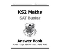 Ks2 Maths Sat Buster Answer Book (Number Shape, Measures &