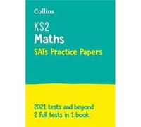 KS2 Maths SATs Practice Papers by Collins KS2 Paperback Book Collins KS2 (Auteur)