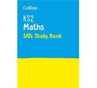 KS2 Maths SATs Study Book by Collins KS2 Paperback Book Collins Ks2, (Auteur)