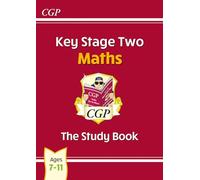 KS2 Maths Study Book - Ages 7-11