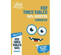 KS2 Maths Times Tables Age 7-11 Practice Workbook: For the 2021 Tests