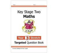 Ks2 Maths Year 3 Stretch Targeted Question Book