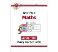 KS2 Maths Year 4 Daily Practice Book Spring Term by CGP Books CGP Books (Auteur)