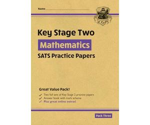 KS2 Maths Year 6 SATS Practice Papers: Pack 3 - for the 2027 tests (with free Online Extras)