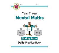Ks2 Mental Maths Year 3 Daily Practice Book: Spring Term
