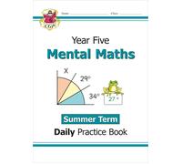 Ks2 Mental Maths Year 5 Daily Practice Book: Summer Term