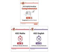 KS2 New Curriculum Year 5 CGP Books Collection 3 Books Set (English 10-Minute Weekly Workouts, Maths 10-Minute Weekly Workouts, English Targeted Question Book: Year 5 Comprehension)