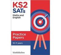 KS2 SATs Maths and English Practice Papers by Giles Clare Giles Clare (Auteur)