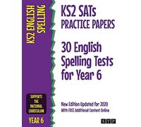 Ks2 Sats Practice Papers 30 English Spelling Tests For Year 6