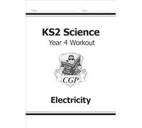 KS2 Science Year 4 Workout: Electricity