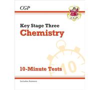 KS3 Chemistry 10-Minute Tests (with answers)