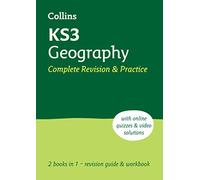 Ks3 Geography All-In-One Complete Revision and Practice: Ideal for Years 7, 8 and 9