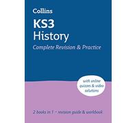 Ks3 History All-In-One Complete Revision and Practice: Ideal for Years 7, 8 and 9
