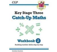 KS3 Maths CatchUp Workbook 2 with Answers by CGP Books Inconnu (Auteur)