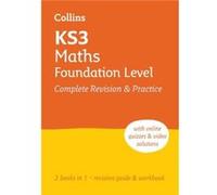 KS3 Maths Foundation Level AllinOne Complete Revision and Practice by Collins KS3 Paperback Book Collins KS3 (Auteur)