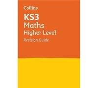 KS3 Maths Higher Level Revision Guide by Collins KS3 Paperback Book Collins Ks3 (Auteur)