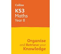 Collins KS3 - KS3 Maths Year 8 Organise and retrieve your knowledge - en anglais - Broché