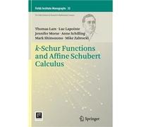 KSchur Functions and Affine Schubert Calculus - Thomas Lam - Springer Nature B.V. - Livre en Anglais - Paperback Thomas LamThomas Lam (Auteur)