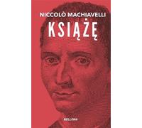 Książę - Niccolo Machiavelli (littérature et philosophie en polonais)