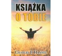 Książka o Tobie - Charles Francis Haanel (livre en polonais)