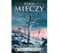 Księga mieczy - George R.R. Martin, Gardner Dozois (livre en polonais)