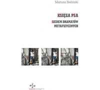 Księga Psa - Mariusz Bielinski (Buch auf Polnisch)
