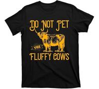 KTOPMC Do Not Pet The Fluffy Cows Funny T-Shirt(Medium)