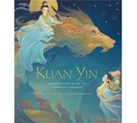 Kuan Yin by Wen Hsu Maya Van Der Meer Wen Hsu (Auteur)