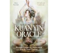 Kuan Yin Oracle by Alana Alana Fairchild Fairchild Inconnu (Auteur)