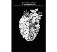 “Kuankji Kun xuta Ntáxjo” (Pensar Jalapa de Díaz): Un acercamiento a la cultura mazateca desde la filosofía.