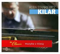 Kuba Stankiewicz: Kilar [CD]