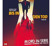 Kube,Oliver - Mord Serie 30: BIS in Den Tod [Import]
