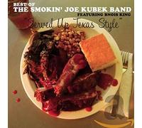 Kubek, Joe -Smokin'- - Served Up Texas Style