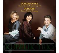 Kubelik Trio - Tchaikovsky: Piano Trio [Import]