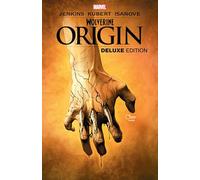 Kubert, Andy - Wolverine: Origin Deluxe Edition