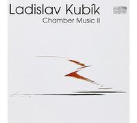 Kubík Ladislav – Chamber Works 2