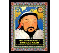 KUBILAI KHAN. 1271-1294. EMPEROR OF THE YUAN DYNASTY: LEGEND MONGOL 21 KHANS: ILLUSTRATED BY: TOM DASHNYAM OTGONTUGS