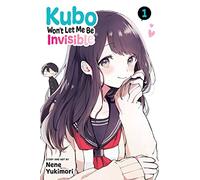 Kubo Won't Let Me Be Invisible, Vol. 1 – Simon & Schuster